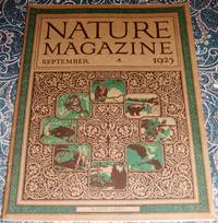 An Original Vintage Issue of Nature Magazine for September 1925 by Percival S. Risdale (editor) - 1925