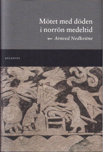 Mötet med döden i norrön medeltid. Översättning…
