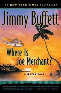 Where Is Joe Merchant? : A Novel Tale