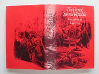 image of The French Second Republic: a social history