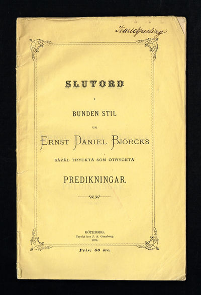 Slutord i bunden stil ur Ernst Daniel Björcks…