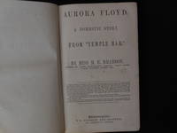 Aurora Floyd. A Domestic Story. From "Temple Bar by M.E Braddon - First Edition - 1863 - from Old Bookshelf (SKU: 000837)