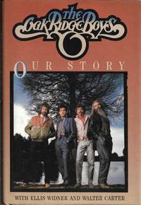 cover of The Oak Ridge Boys: Our Story
