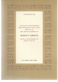 Catalog 190: Catalogus Catalogorum (Predominately Post-1900) Part III of the Private Library of...