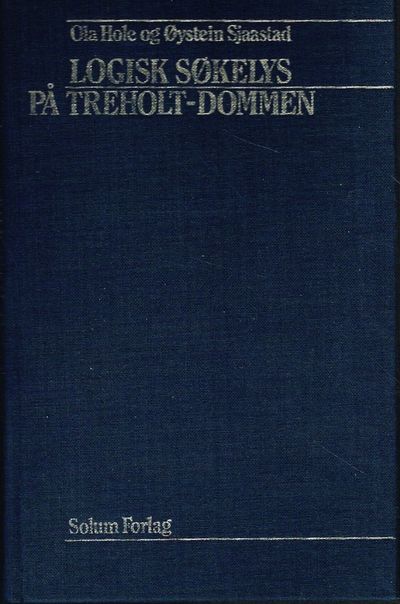 Logisk søkelys på Treholtdommen.