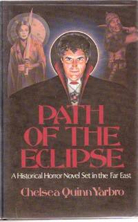 image of Path of the Eclipse: A Count Ragoczy St. Germain Tale of the Occult ( Saint )