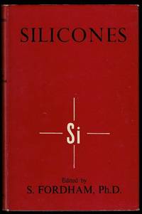 Silicones by S. Fordham - 1960