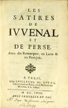 View Image 3 of 3 for D. Ivnii Ivvenalis et Avli Persii Flacci Satiræ cum notis Fransisci Guieti Andini Ioannis Peyraredi... Inventory #33836