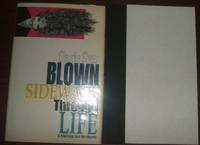 image of Blown Sideways through Life