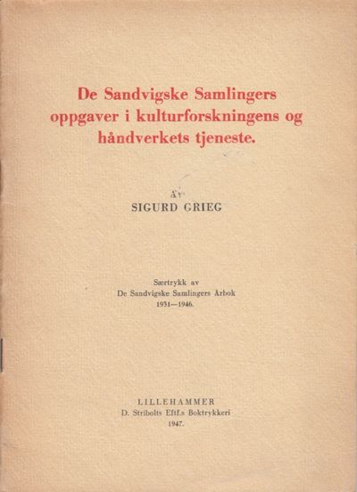 De Sandvigske Samlingers oppgaver i…