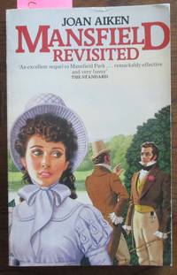 Mansfield Revisited by Aiken, Joan - 1986