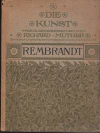 Rembrandt. Die Kunst. Sammlung illustrierter Monographien