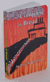 cover of The conquest of bread