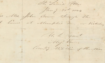 Maj. Gen. Ulysses S. Grant Gives a Pass Through the Union Lines, Likely for the Wife of His Respected Adversary at Vicksburg, Conf. General John Bowen