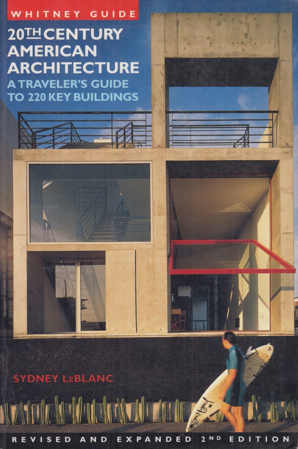 20th Century American Architecture: A Traveler's Guide to 220 Key ...