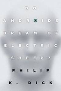 image of Do Androids Dream of Electric Sheep?