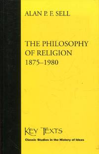 The Philosophy of Religion 1875-1980