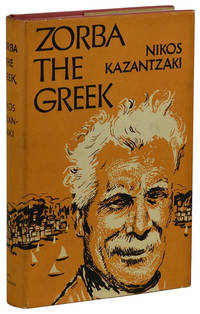 Zorba the Greek by Kazantzakis, Nikos - 1952