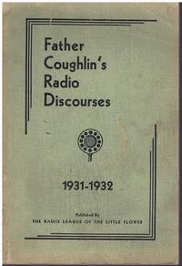 cover of Father Coughlin's Radio Discourses 1931 1932
