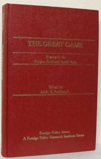 The Great Game. Rivalry in the Persian Gulf and…