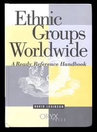 image of Ethnic Groups Worldwide: A Ready Reference Handbook