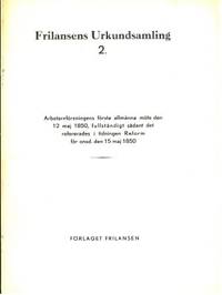 Frilansens Urkundsamling 2. Arbetareföreningens…