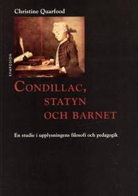 Condillac, statyn och barnet. En studie i…