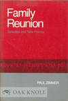 FAMILY REUNION, SELECTED & NEW POEMS
