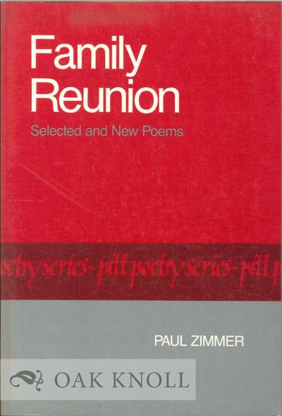 FAMILY REUNION, SELECTED & NEW POEMS