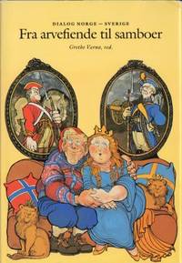 Fra arvefiende til samboer. Dialog Norge -…