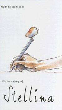 The True Story of Stellina