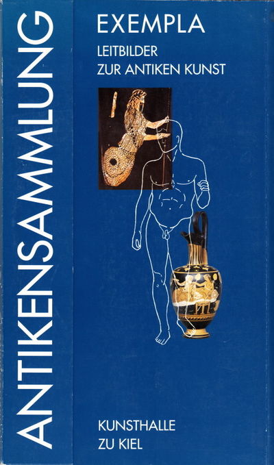 Exempla. Leitbilder zur antiken Kunst.…