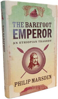 The Barefoot Emperor: An Ethiopian Tragedy