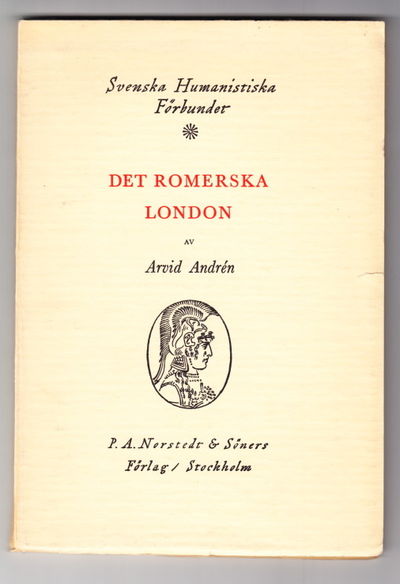 Det romerska London. Illustrerad.