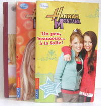 Hannah Montana 3 volumes: Le roman - en plein cauchemar - un peu beaucoup ... &agrave; la folie