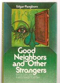 image of GOOD NEIGHBORS AND OTHER STRANGERS