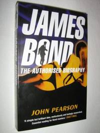 image of James Bond: The Authorized Biography