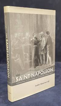 The Saint-Napoleon _ Celebrations of Sovereignty in Nineteenth-Century France