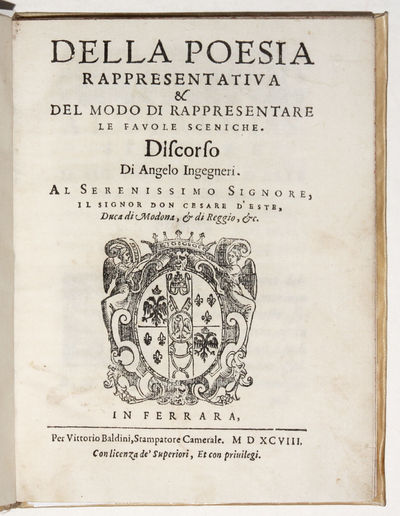 Della Poesia rappresentativa & del Modo di rappresentare le favole sceniche