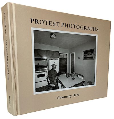 Protest Photographs. Chauncey Hare