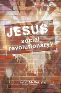 Jesus - Social Revolutionary?