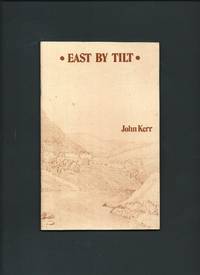 East By Tilt ( Glen Tilt )