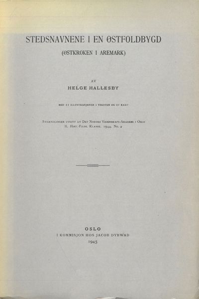 Stedsnavnene i en østfoldbygd. (Østkroken i…