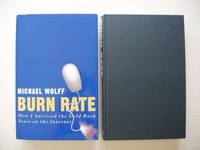 image of Burn Rate - How I Survived the Gold Rush Years on the Internet