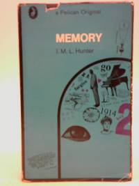 Memory by I. M. L. Hunter - 1968