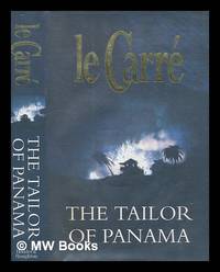 The tailor of Panama / John Le Carr