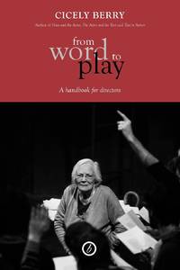 From Word to Play: A Textual Handbook for Directors and Actors
