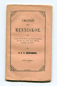 Umgänget med menniskor, eller konsten att så…