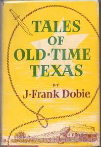 Tales of Old-Time Texas