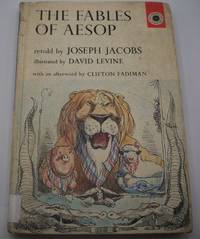 The Fables of Aesop by Aesop; Jacobs, Joseph - 1967